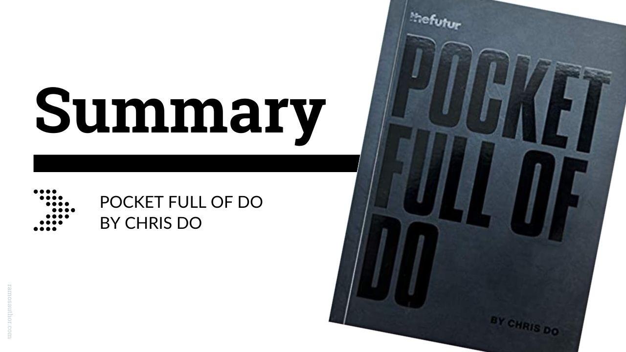 Pocket Full of Do Summary