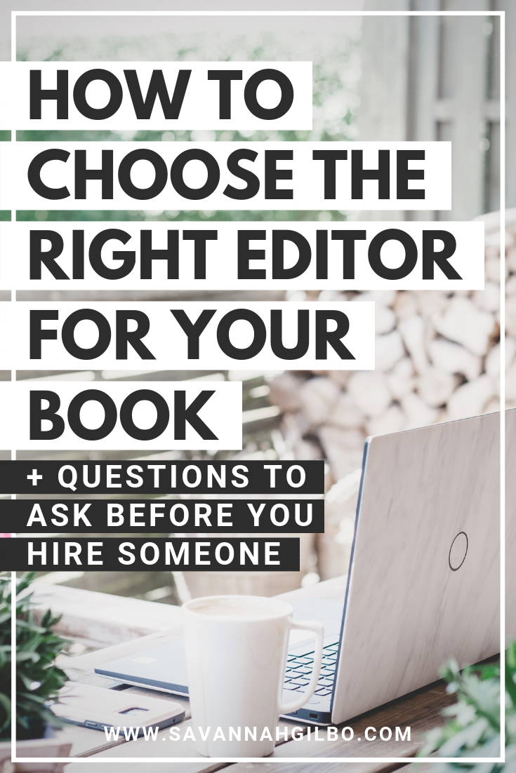 How to Choose the Right Kind of Editor for Your Book