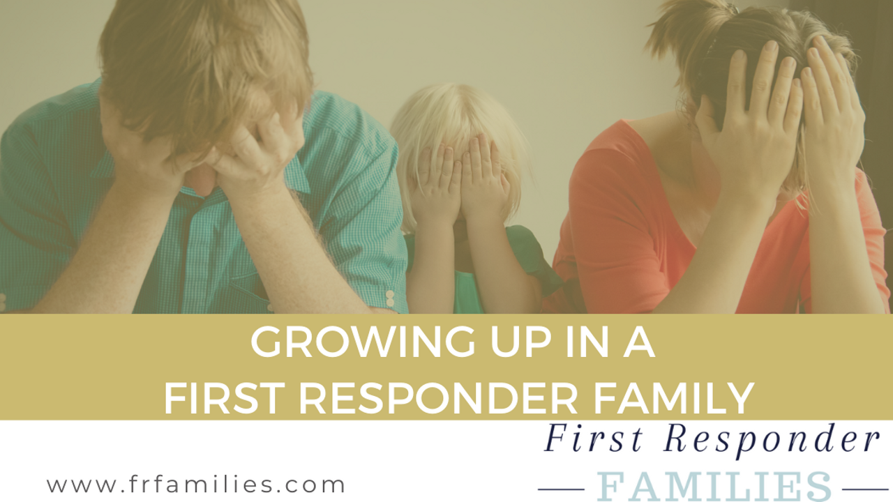 stressed out first responder family