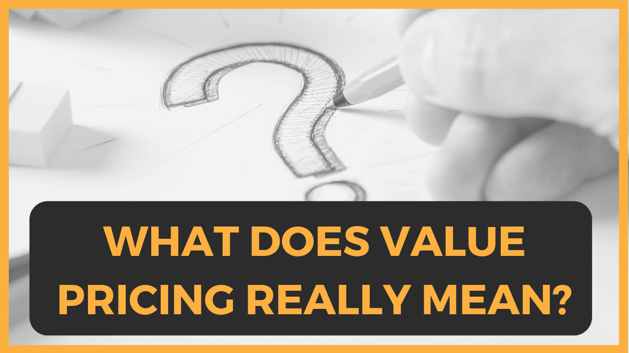 What does value pricing really mean?