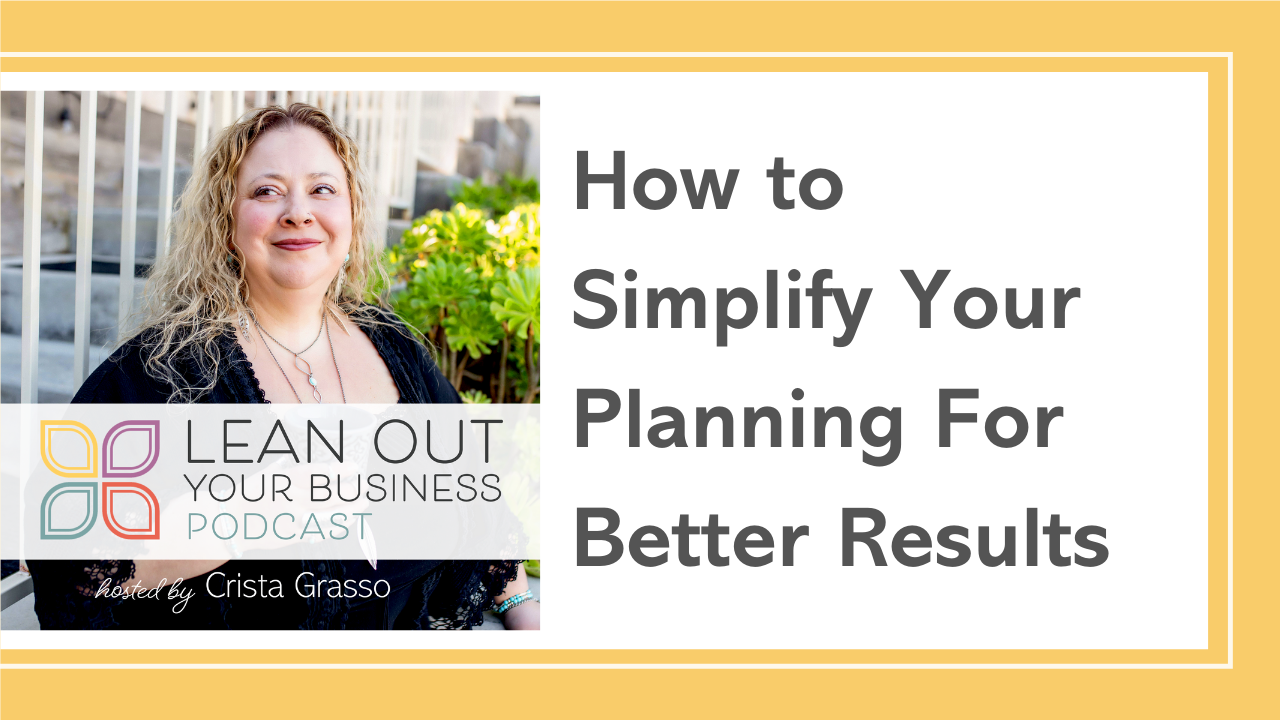 LOYB 4 | Simplify Your Planning