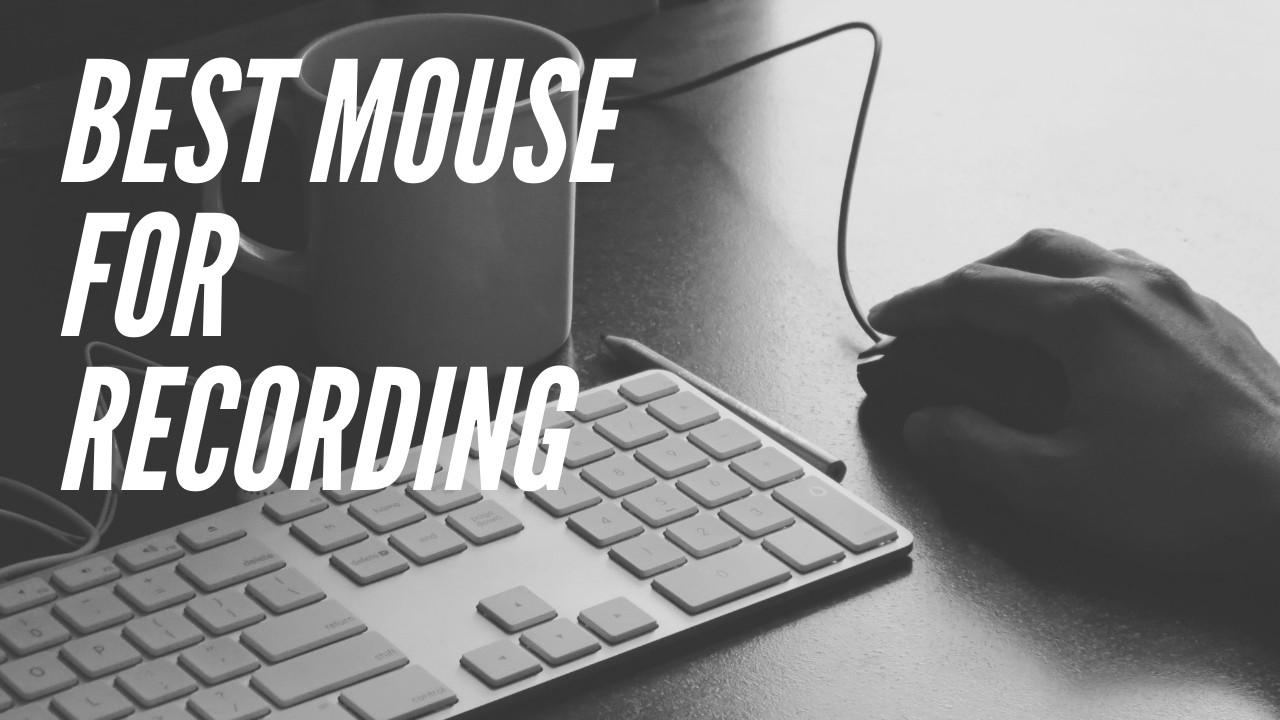 Best Mouse for Recording Music