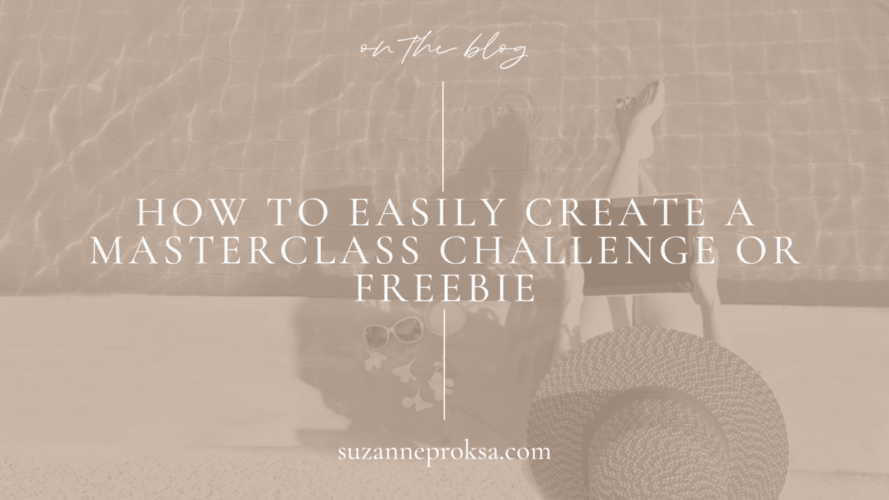 How to create a Masterclass or freebie