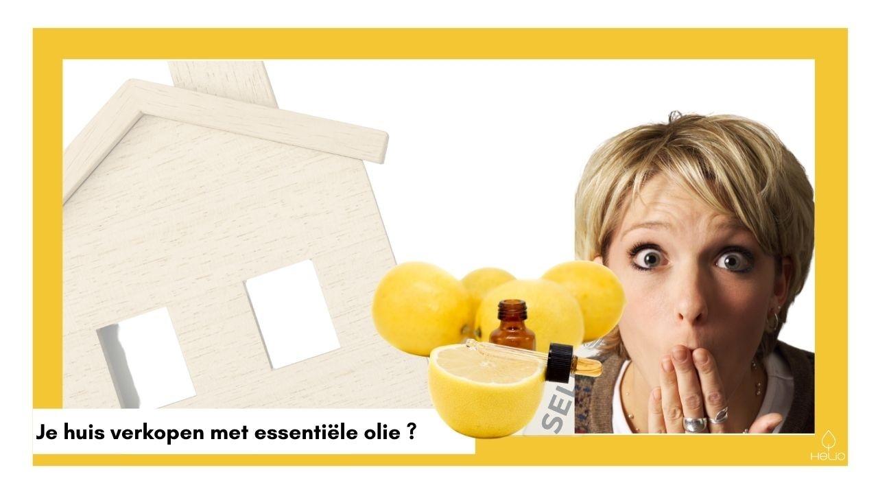 Je huis verkopen met de geur essentiële olie?