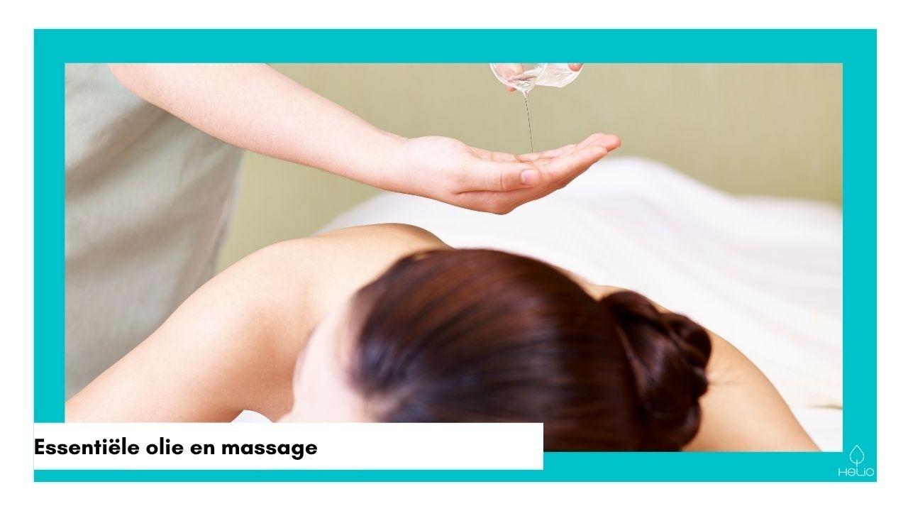 Essentiële olie en massage