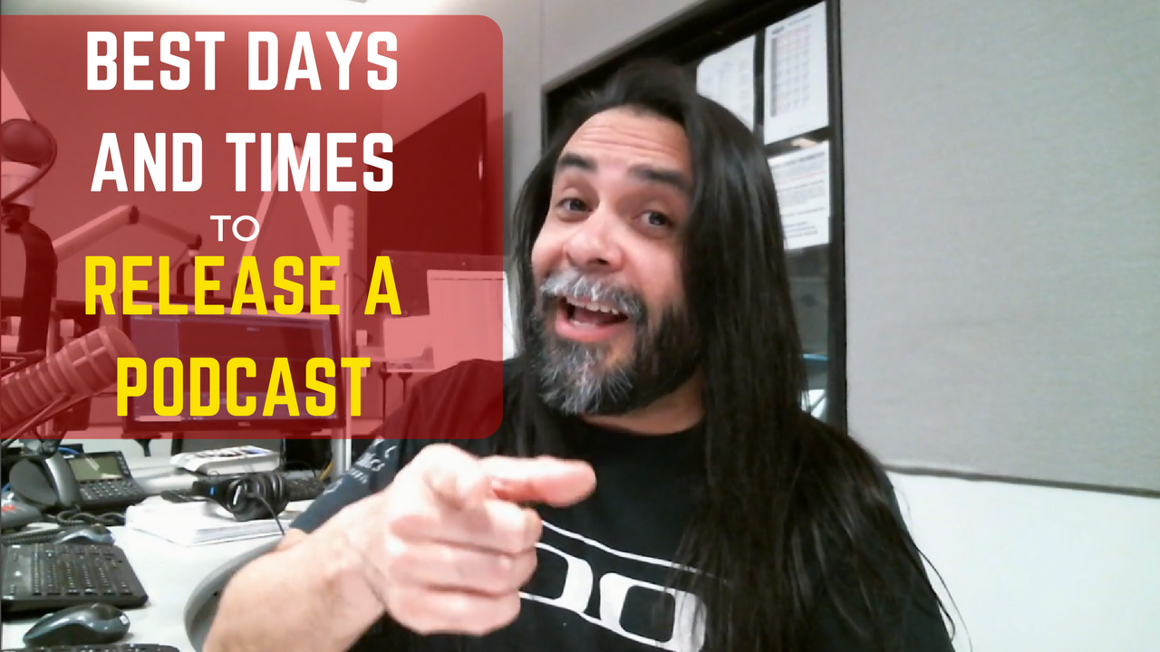 The Best Days And Times To Release A Podcast