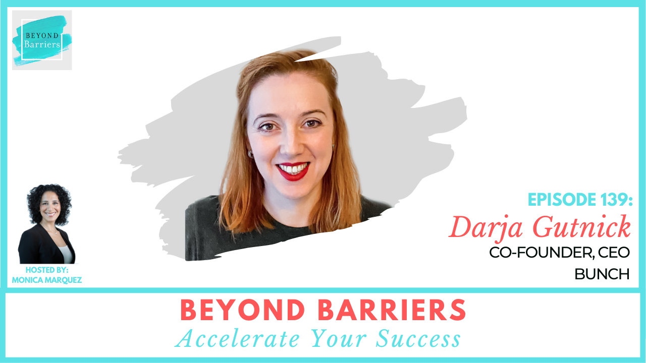 Learning To Lead With Darja Gutnick