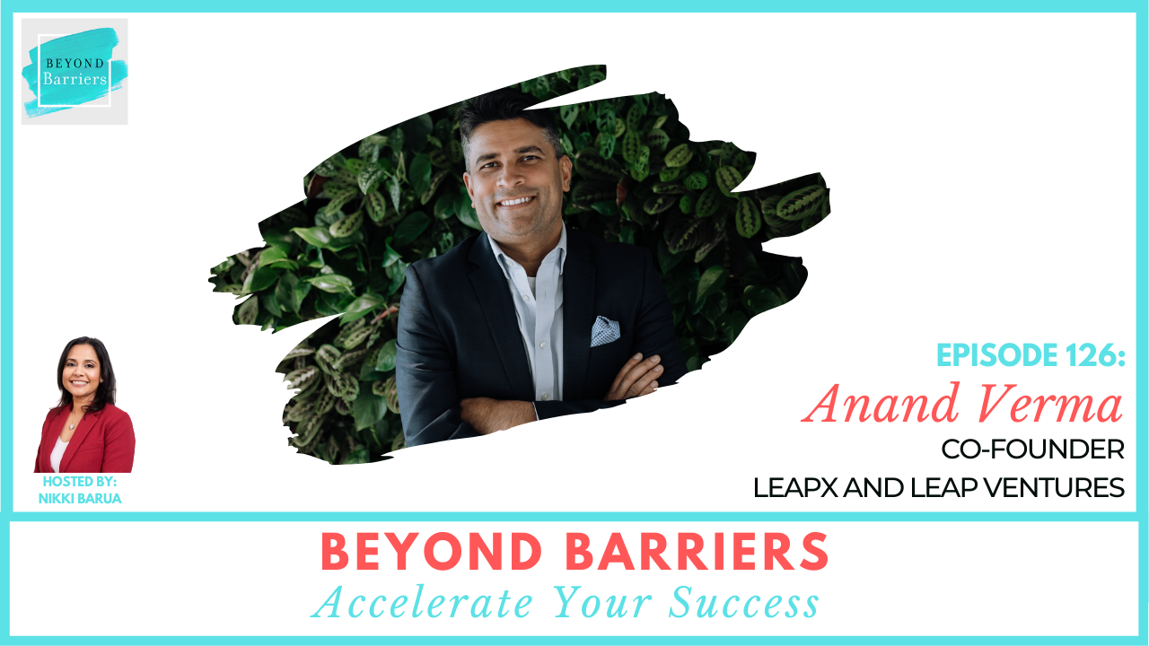 Leading Change in the Digital Age with Anand Verma