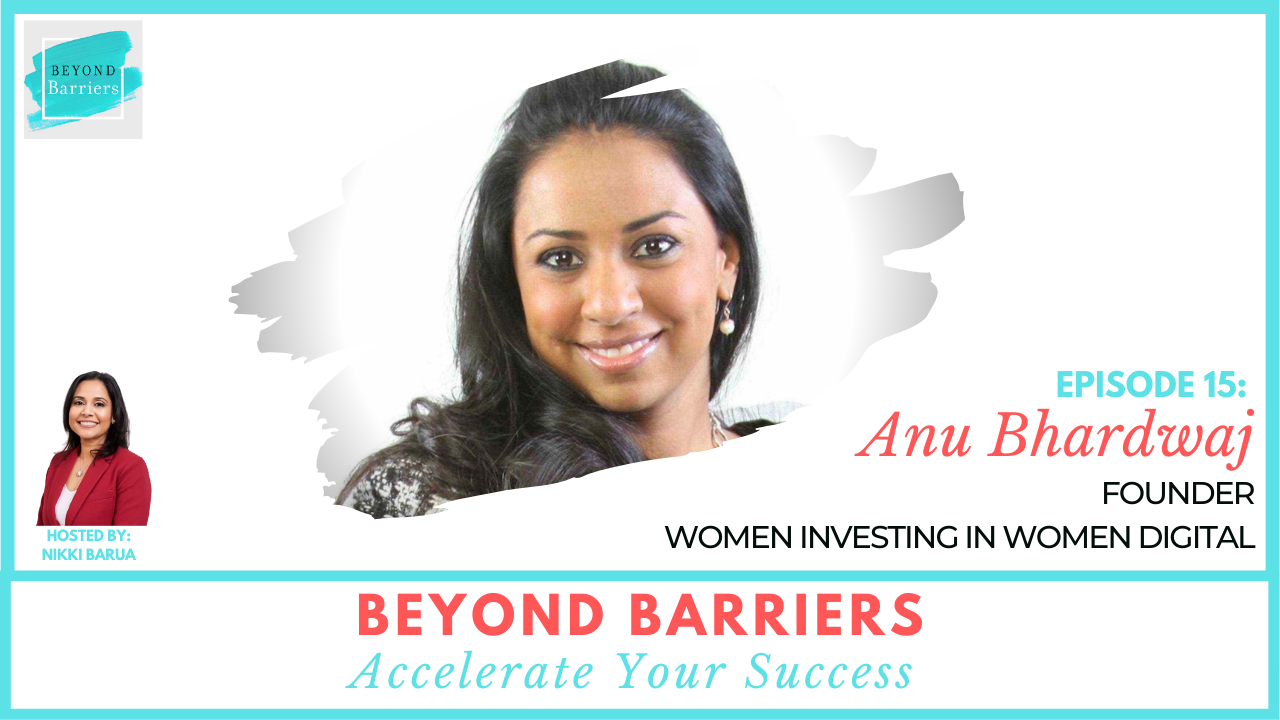 The State Of Women With Anu Bhardwaj