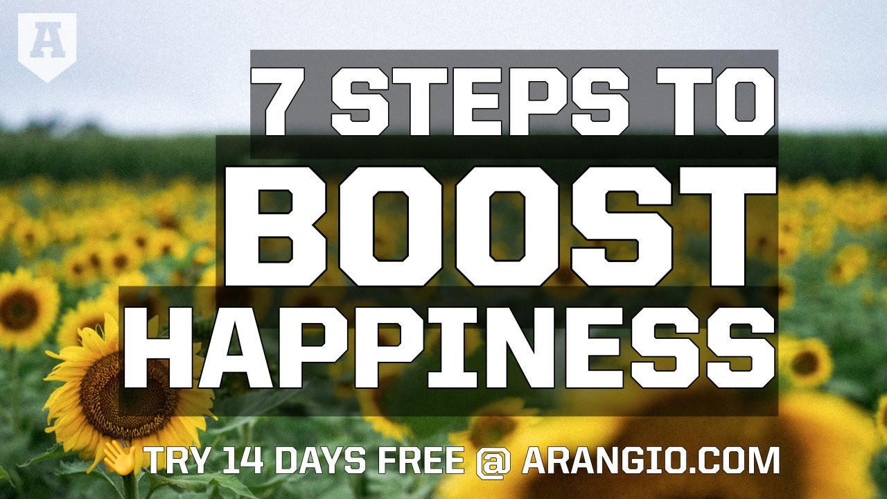 7 Steps to Boost Happiness