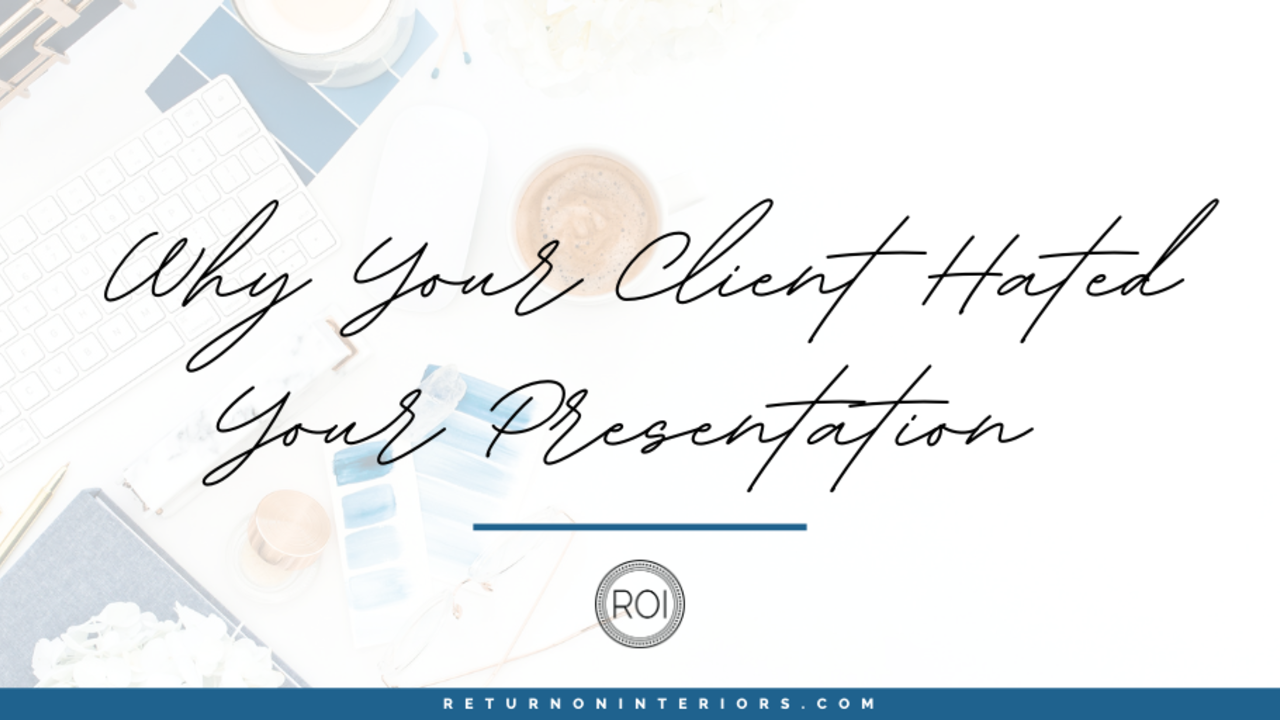 Why Your Client Hated Your Design Presentation
