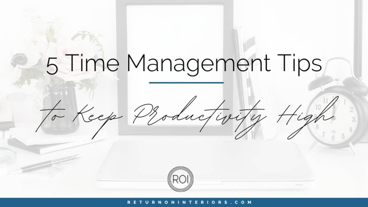 time management, small business, business ideas, productivity,