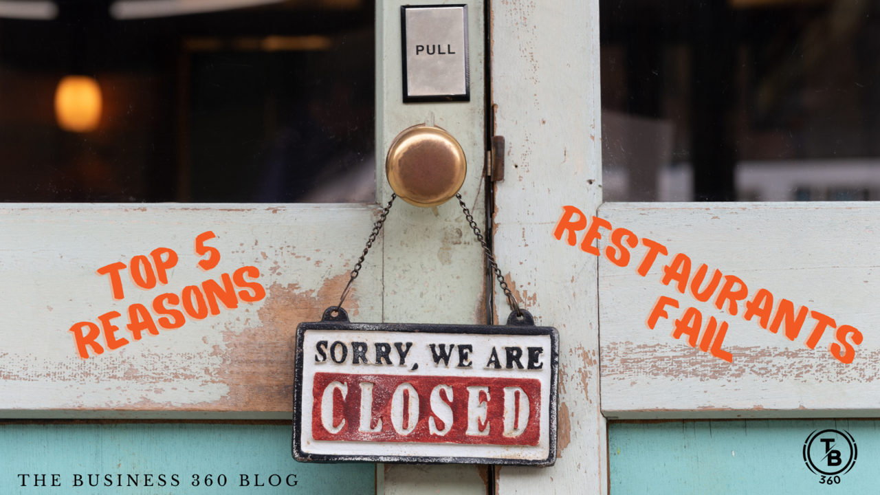5 Reasons for Restaurant Failure