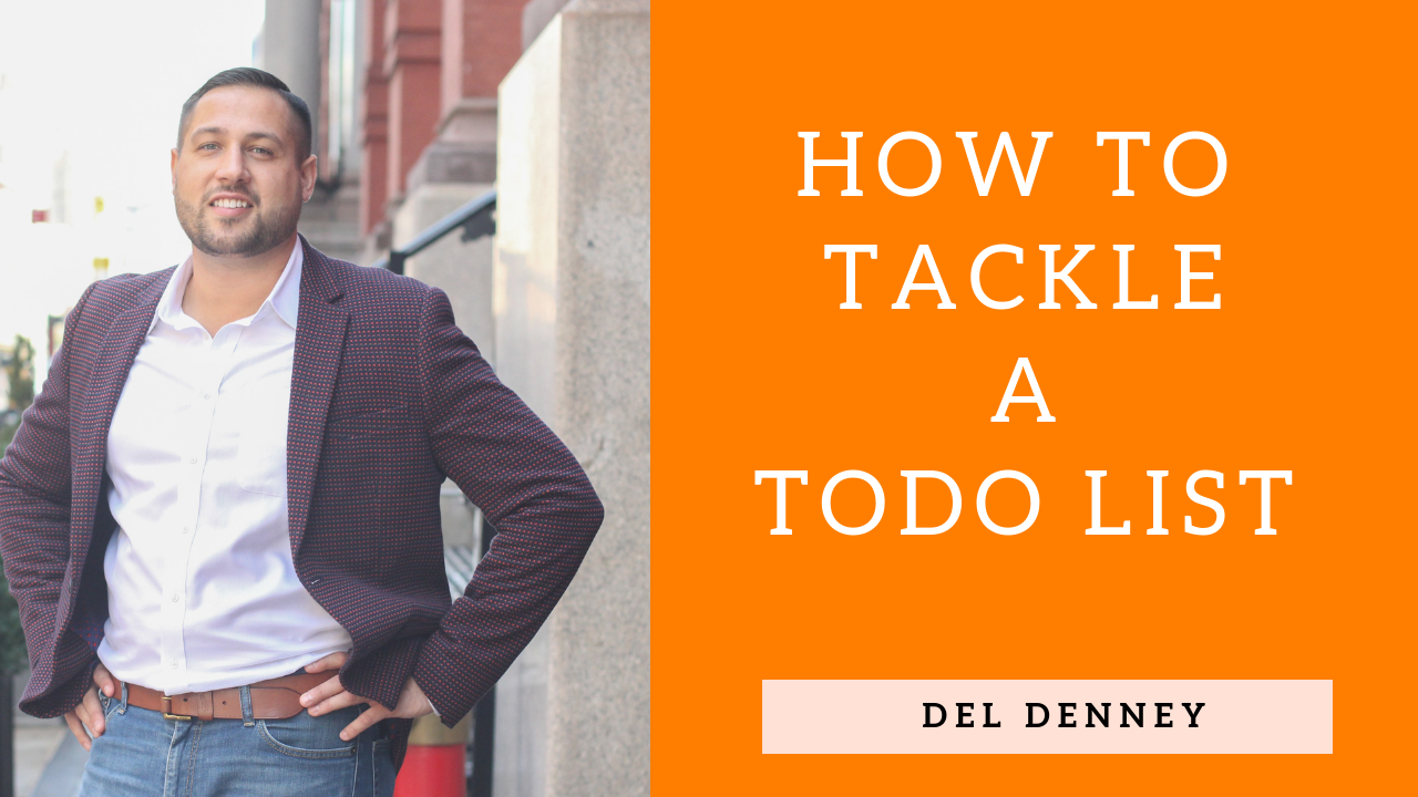 How To Tackle A ToDo List