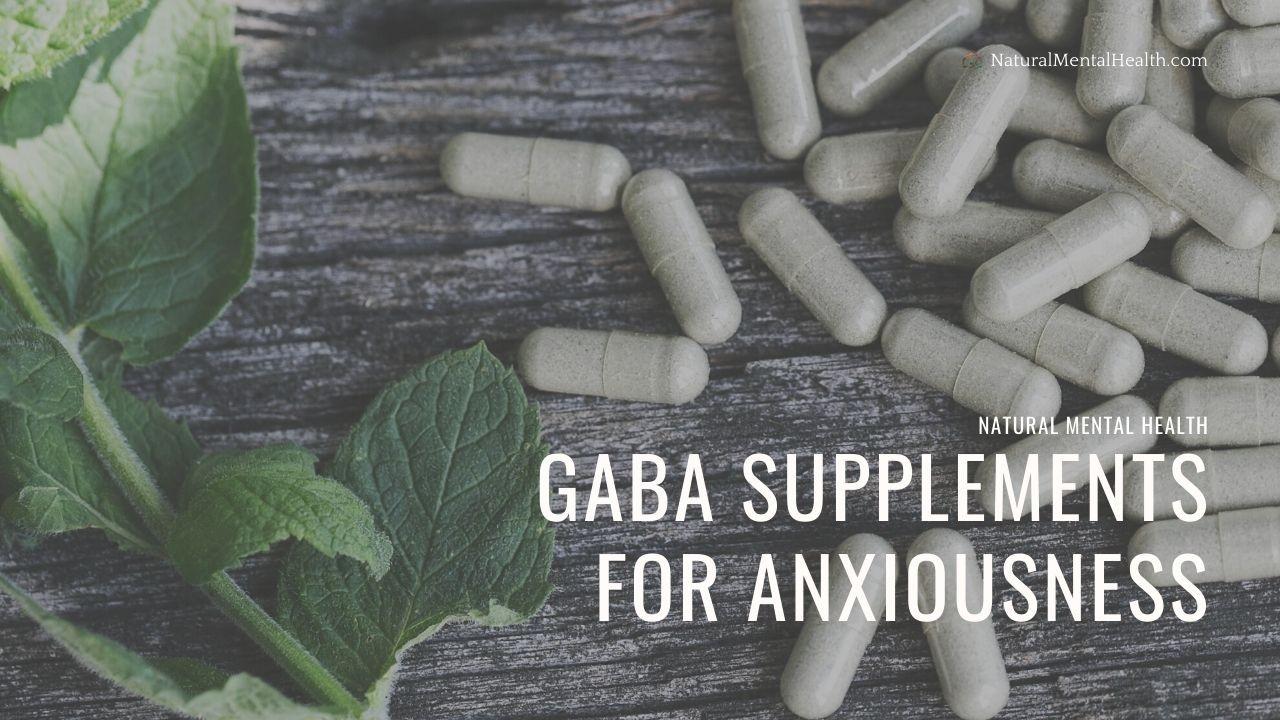GABA Supplements for Anxiety