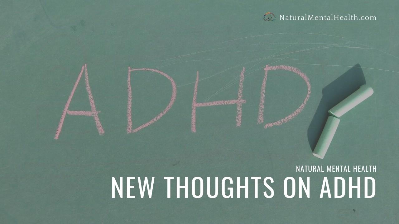 New Thoughts on ADHD from Dr. Timothy Culbert