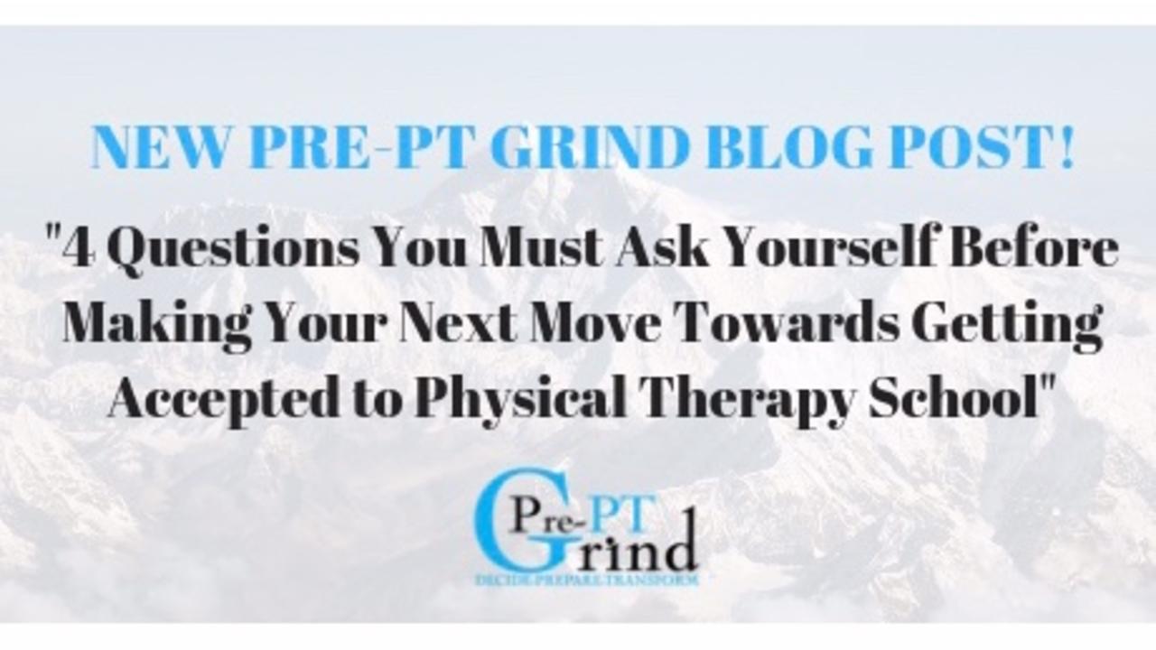 4 questions you must ask yourself before making your next questions to ask a physical therapist about their career