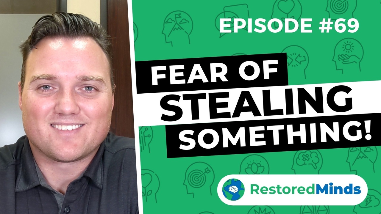 fear of stealing something