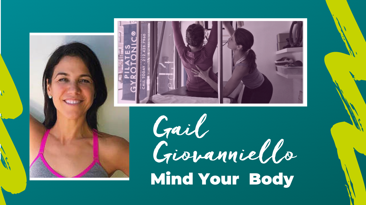 Life as a Pilates Instructor: Gail Giovanniello from Mind Your Body in New York