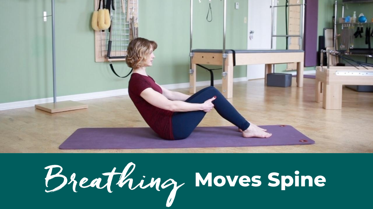 Breathing Moves The Spine in Pilates