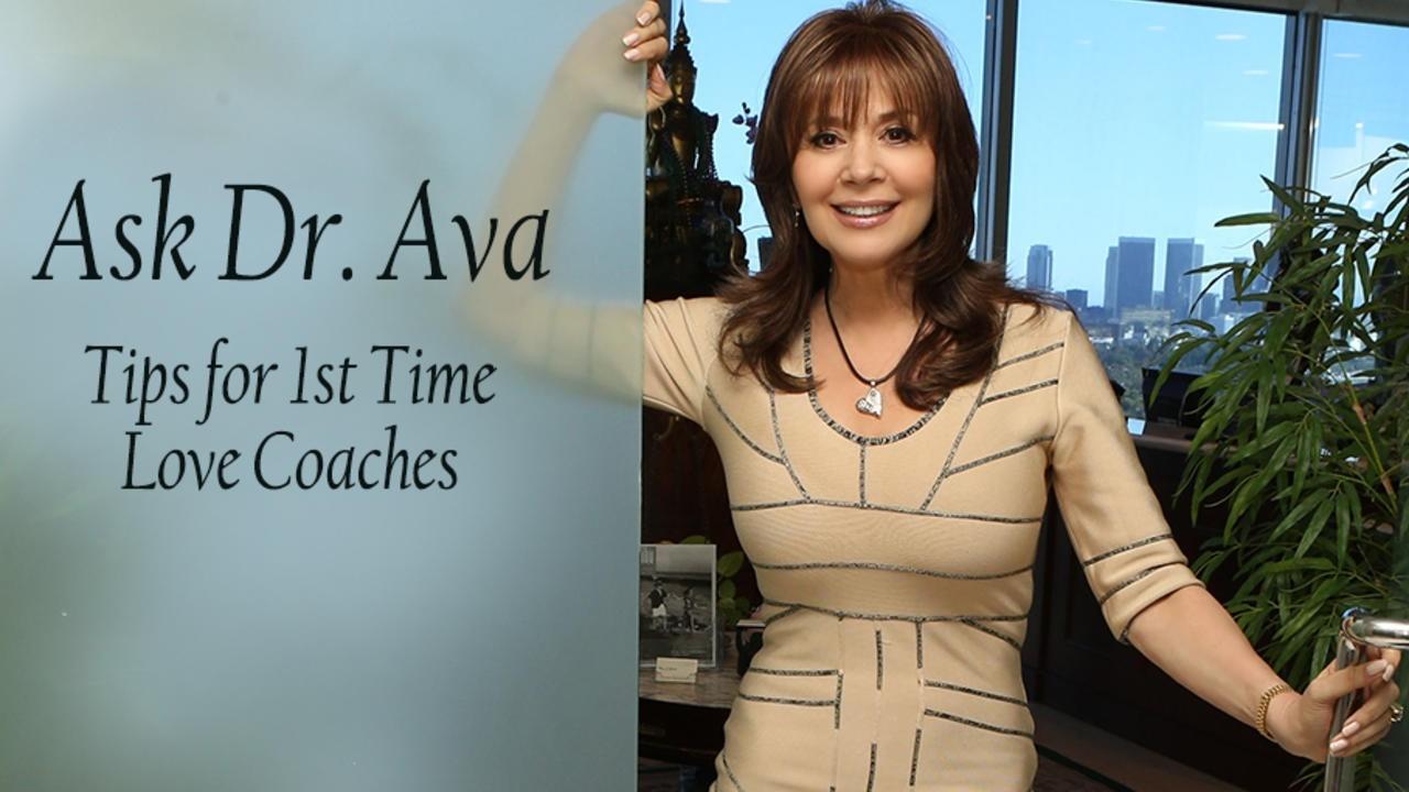 Love Coach Tips Ask Dr Ava