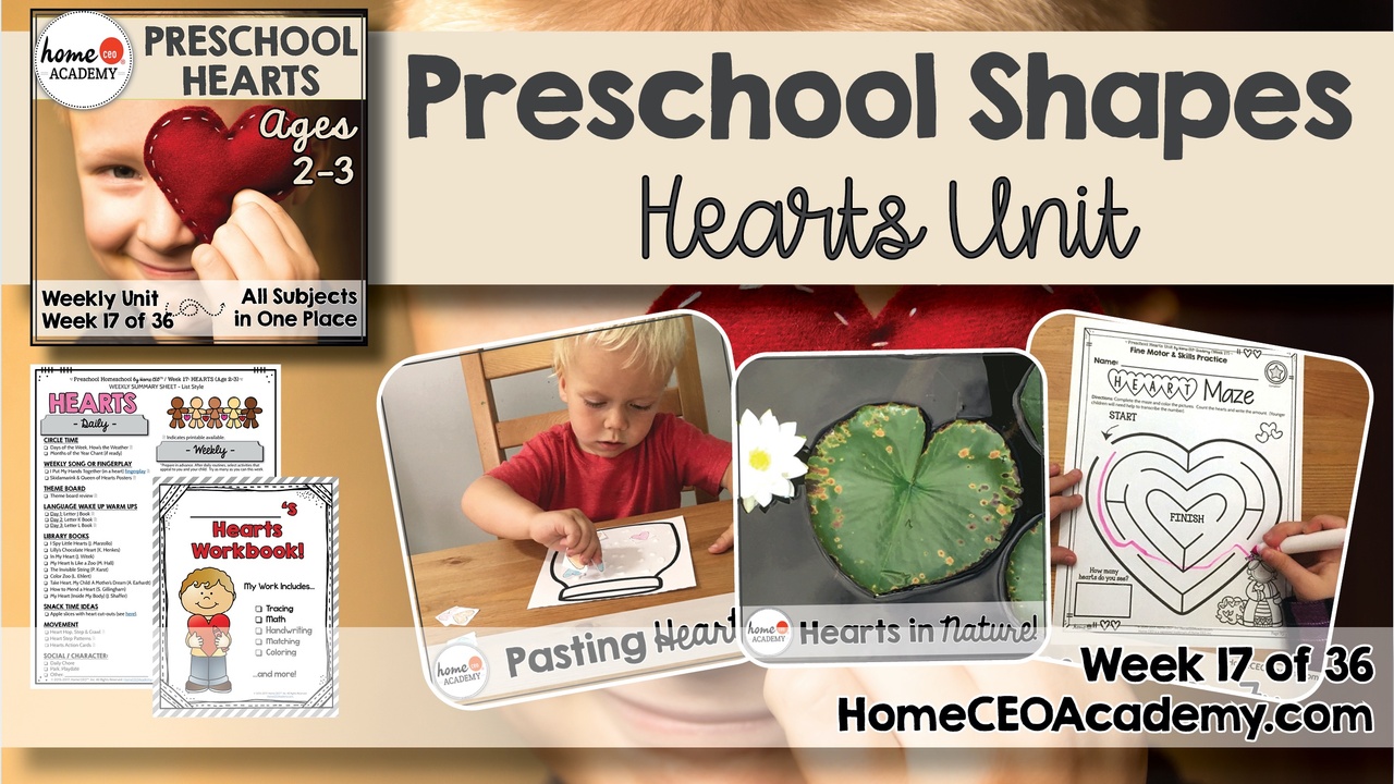 Compilation of images depicting pages and activities in the hearts themed week of the Home CEO Academy preschool homeschool curriculum Shapes Unit.