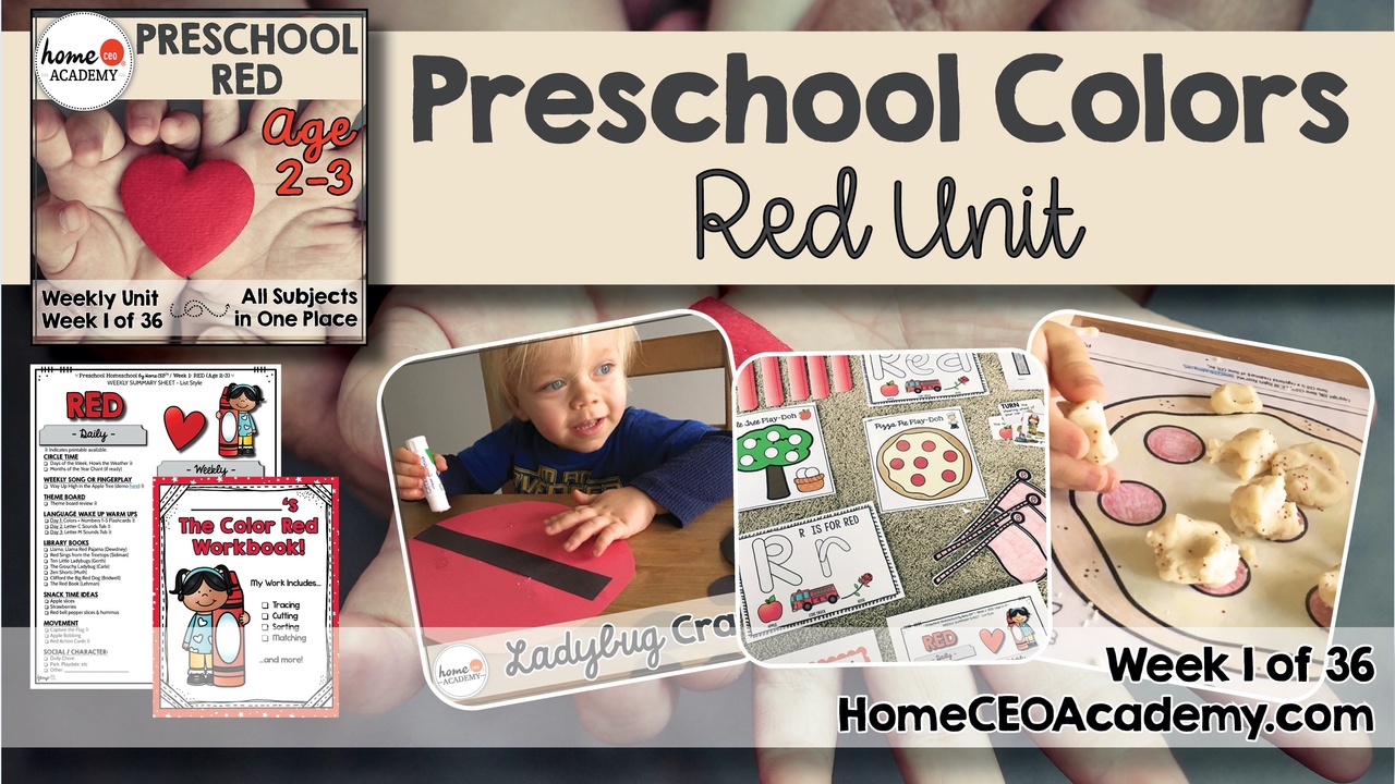 Compilation of images depicting pages and activities in the red themed week of the Home CEO Academy preschool homeschool curriculum Colors Unit.