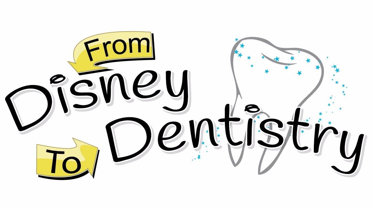 Dental Professional Development, Disney to Dentistry