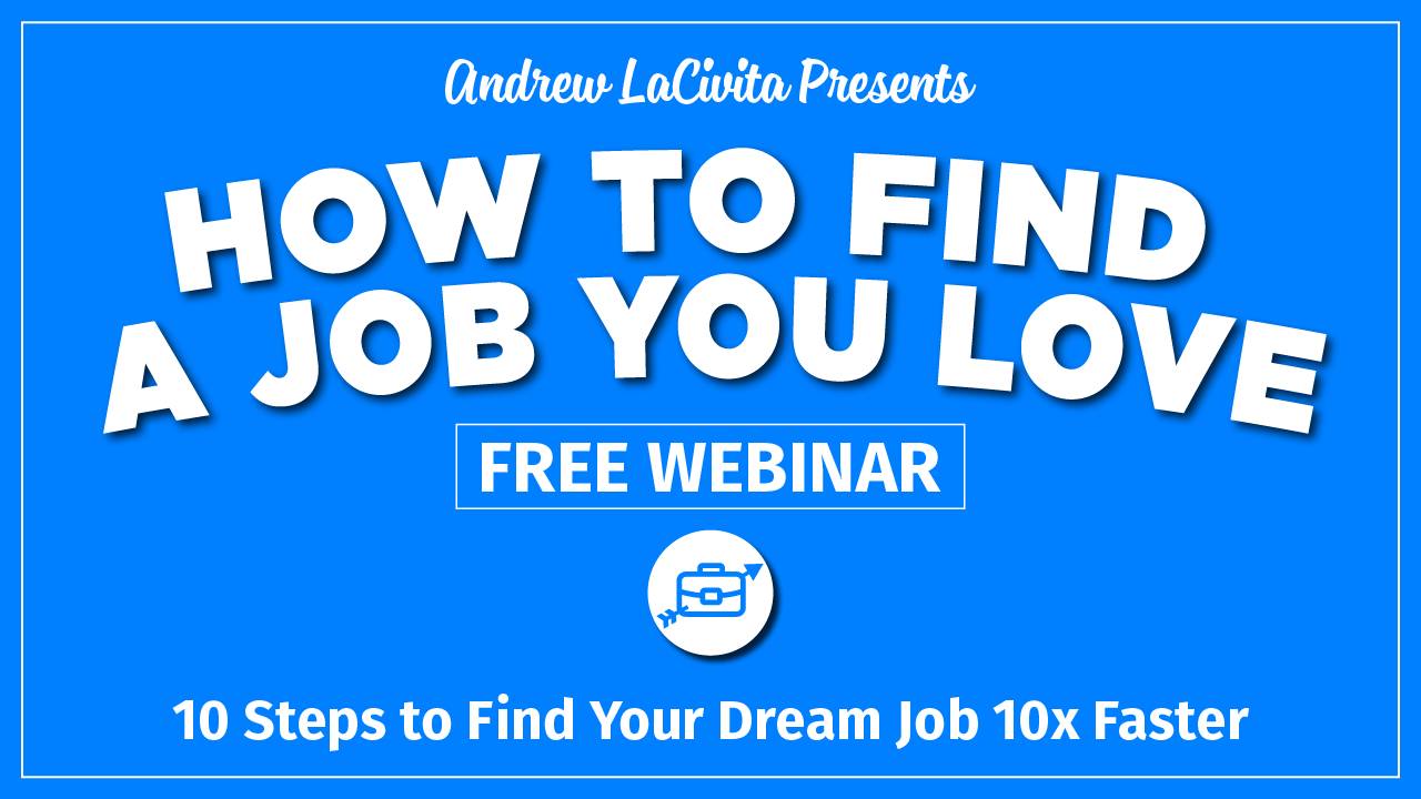 free webinar how to find a job you love free net job
