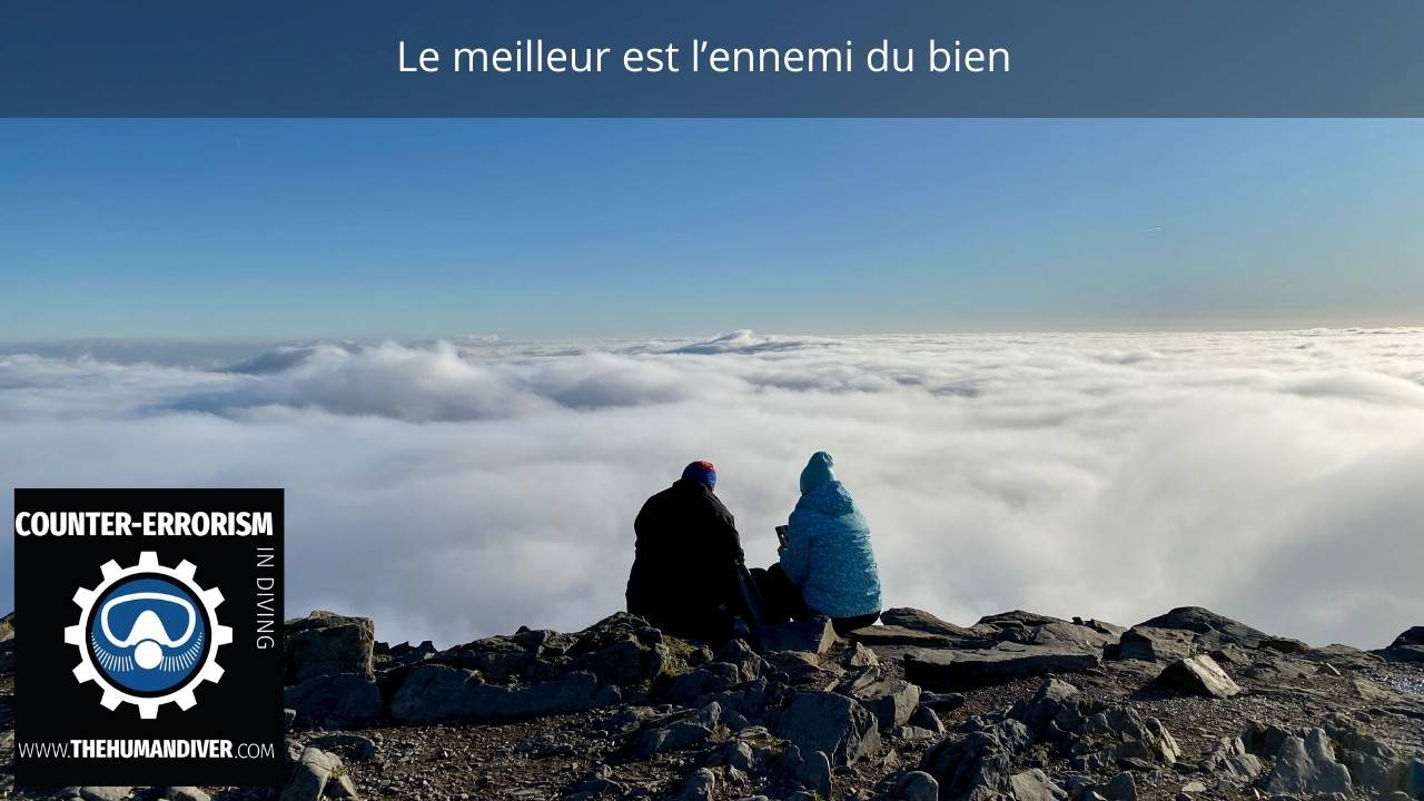 Le Mieux Est L Ennemi Du Bien En Anglais Le meilleur est l’ennemi du bien