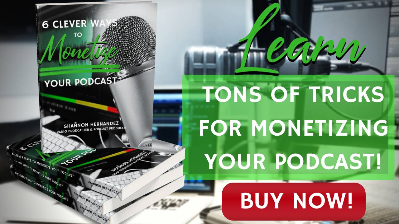 Monetize Your Podcast Like The Pros Monetize Your Podcast Like The Pros