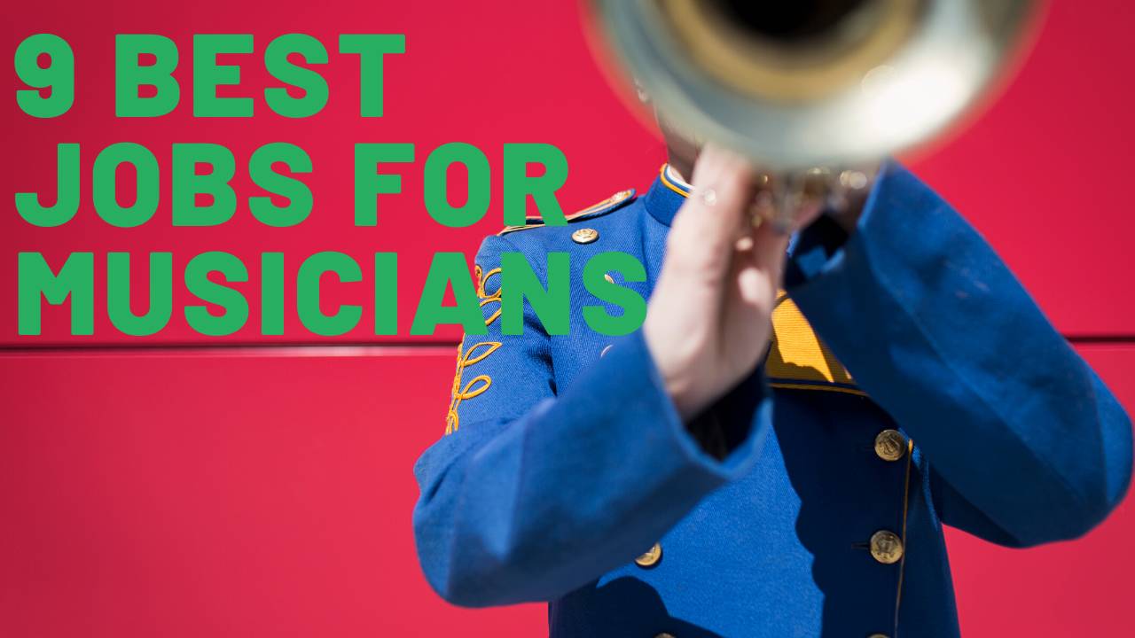 The 9 Best Jobs For Musicians Side Jobs For Musicians In 2020