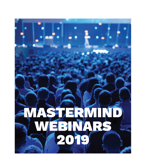 Mastermind Webinars 2019