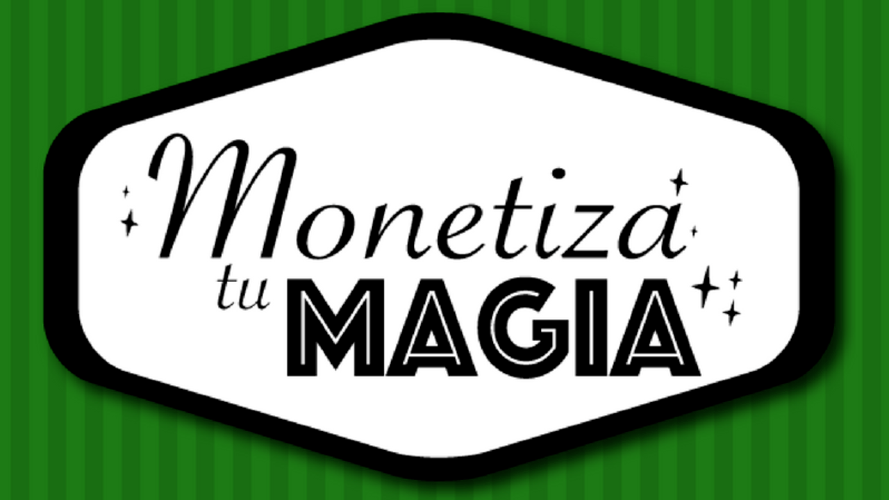 Monetiza tu Magia gabulopez