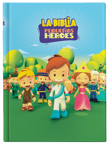 La Biblia Pequeños Héroes