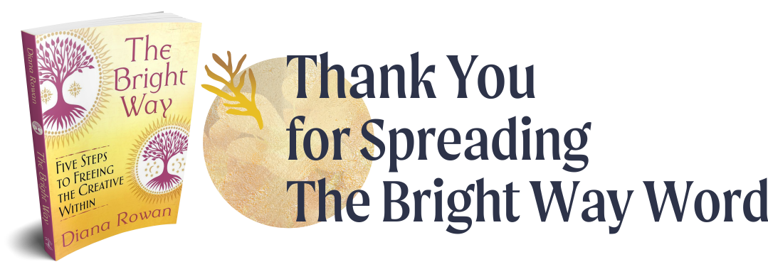 The Bright Way by Diana Rowan