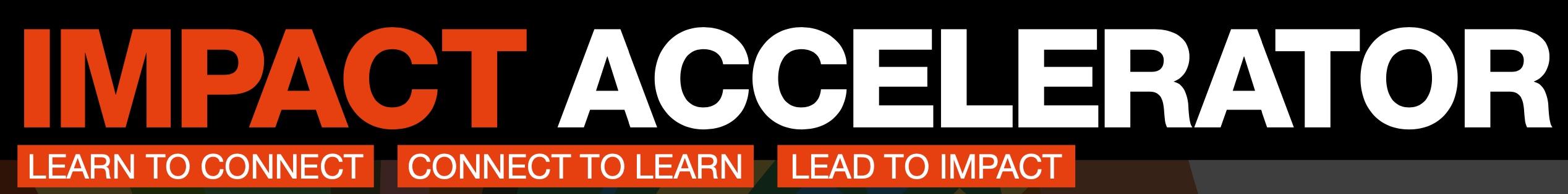 IMPACT ACCELERATOR