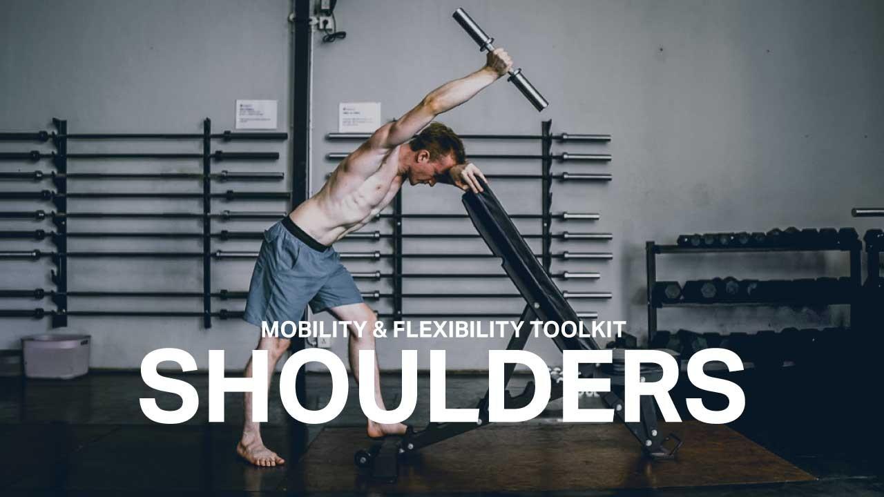 Shoulder Mobility & Flexibility