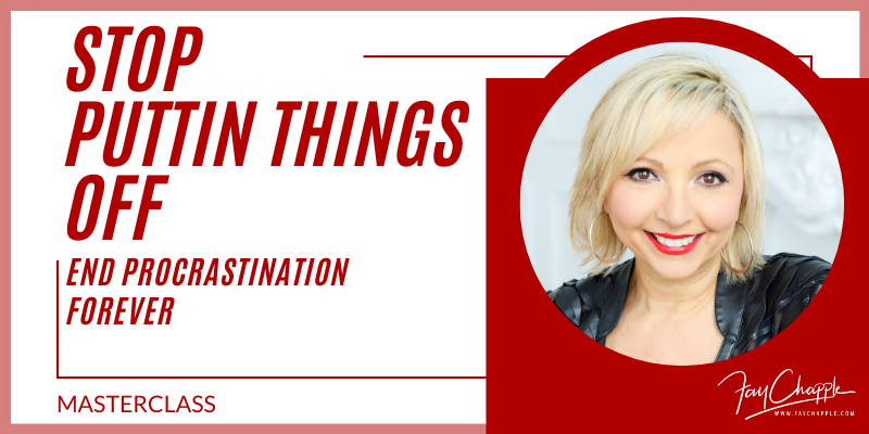 End Procrastination With Fay Chapple