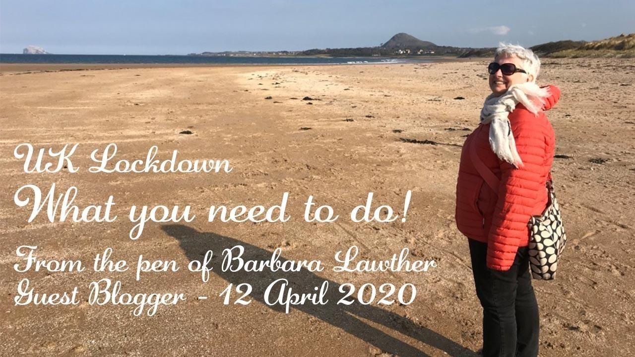 UK Lockdown - 12 April 2020: What you need to do!