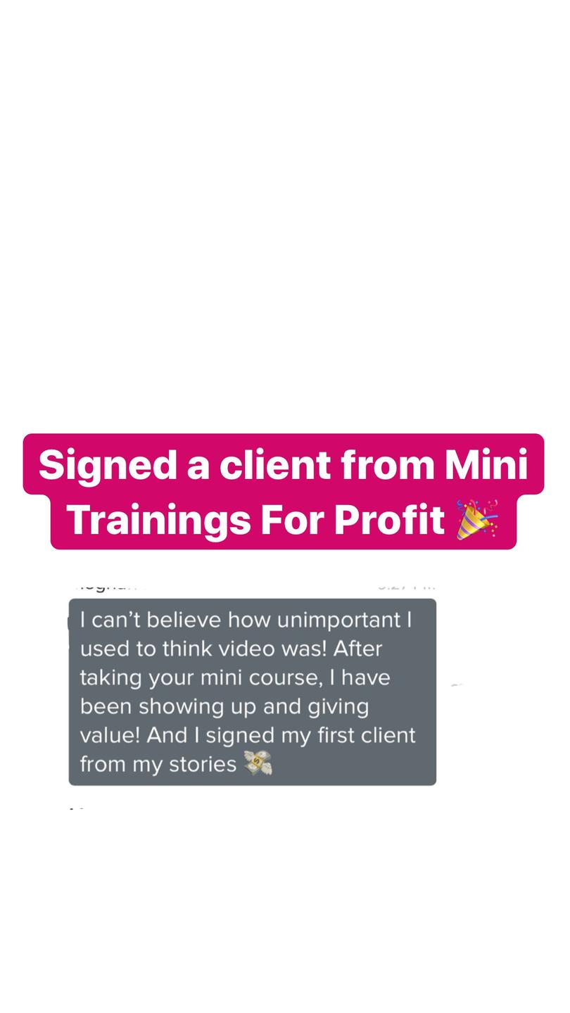 A screen shot of a testimonial for Mini Trainings For Profit