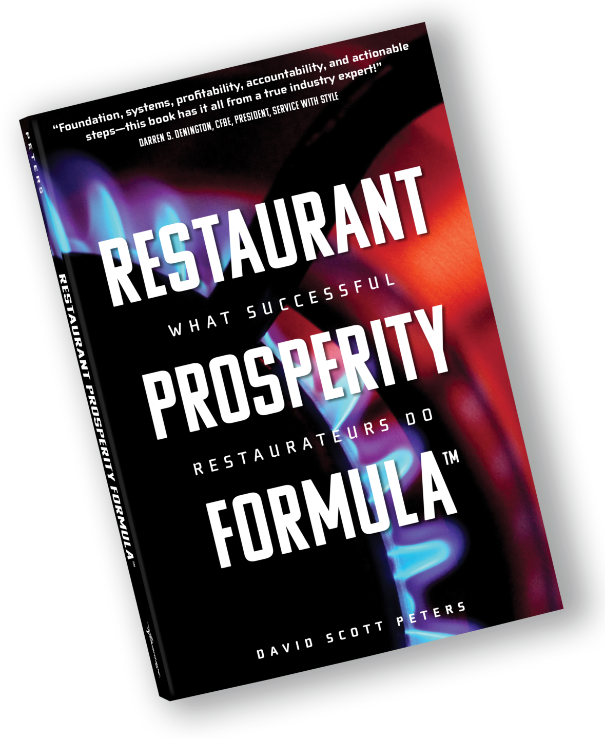Restaurant Prosperity Formula, David Scott Peters, Restaurant Prosperity Coaching, Food Cost, Labor Cost