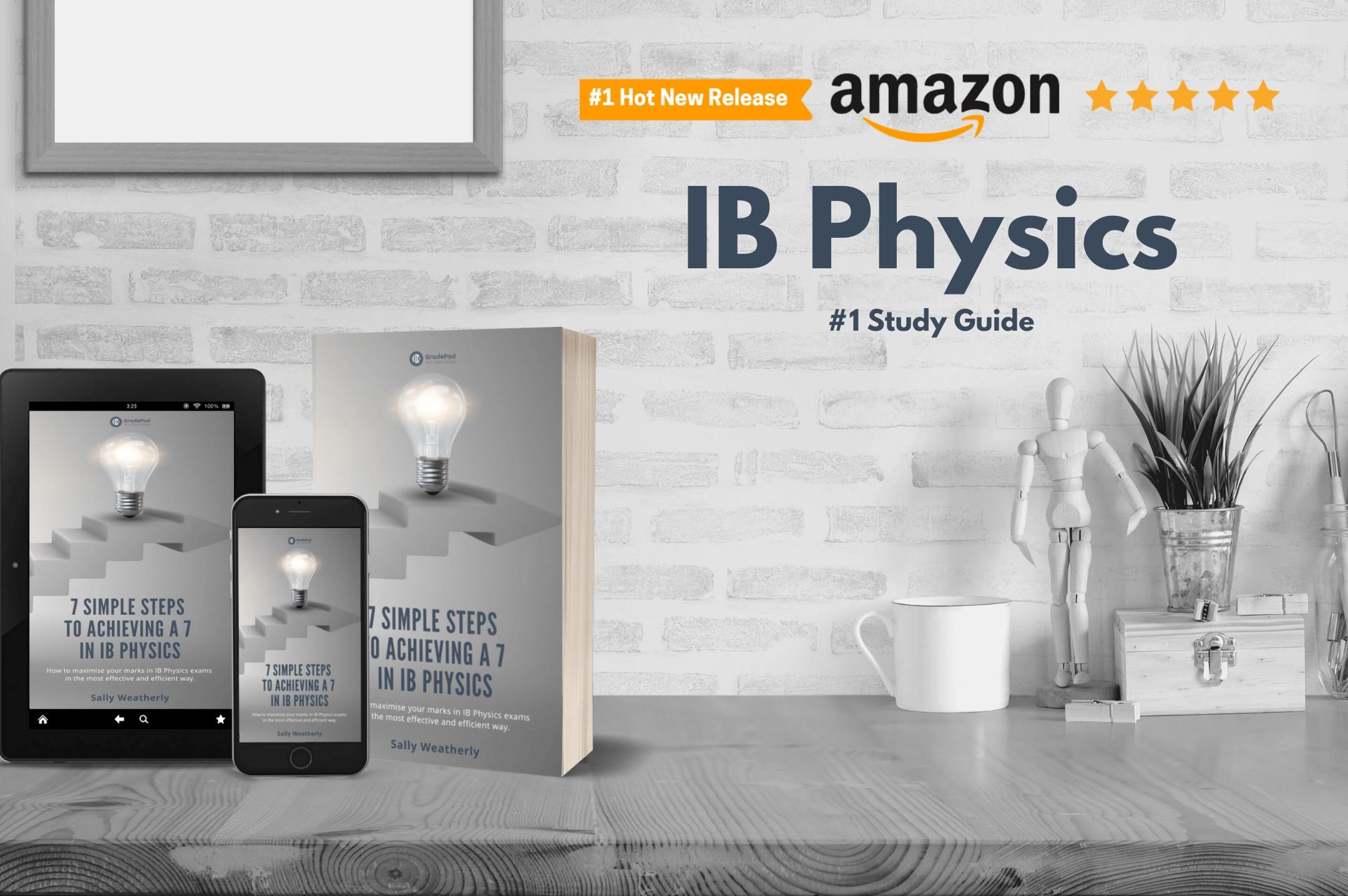 ib physics revision guide
