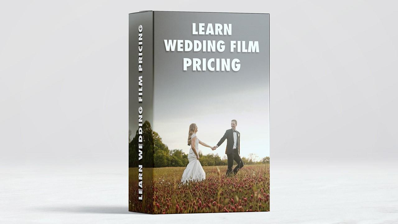 Learn Wedding Film Pricing