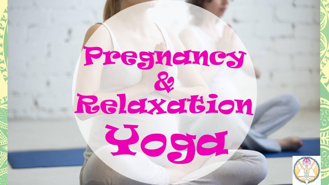 Pregnancy & Relaxation Yoga Online
