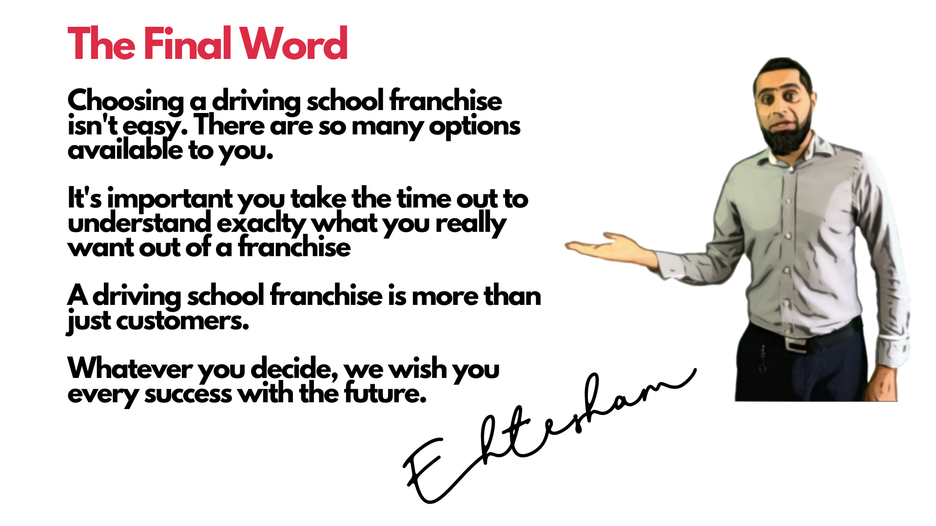 The Final Word - Driving School Franchise