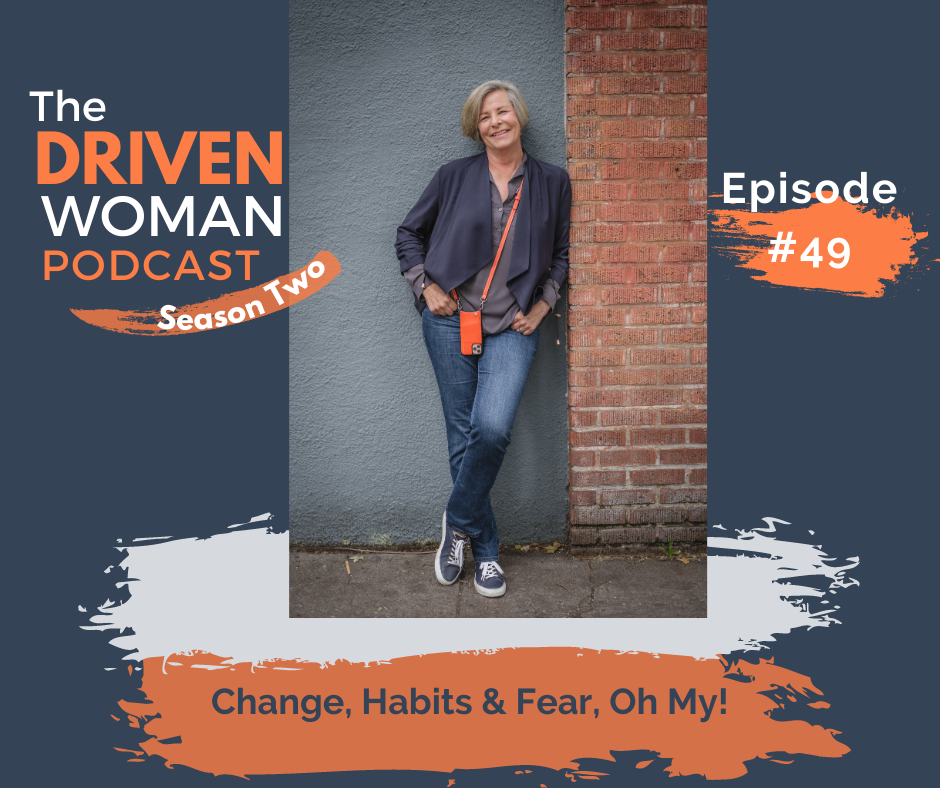 Overcome your fear and improve your habits.