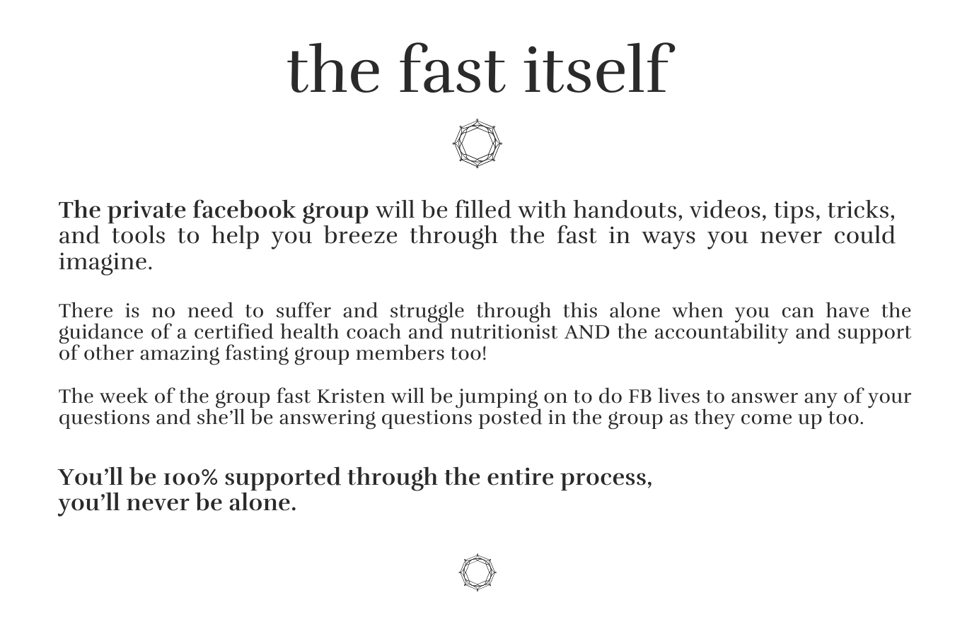You'll be 100% supported through the entire FMD process.