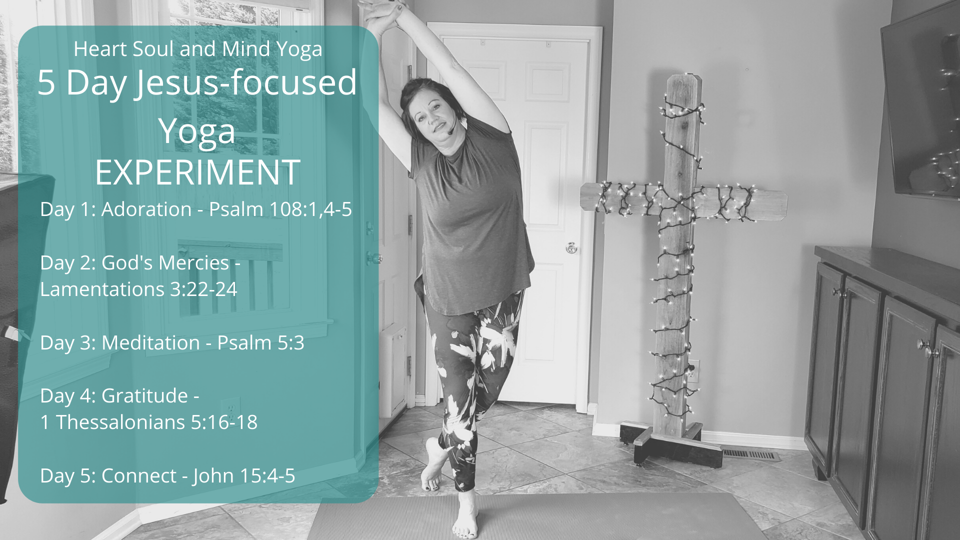 Topics of focus for 5 days of Christian Yoga Experiment