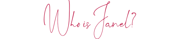 Who is Janel?
